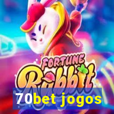 70bet jogos